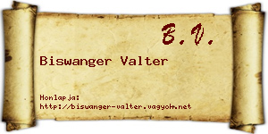 Biswanger Valter névjegykártya
